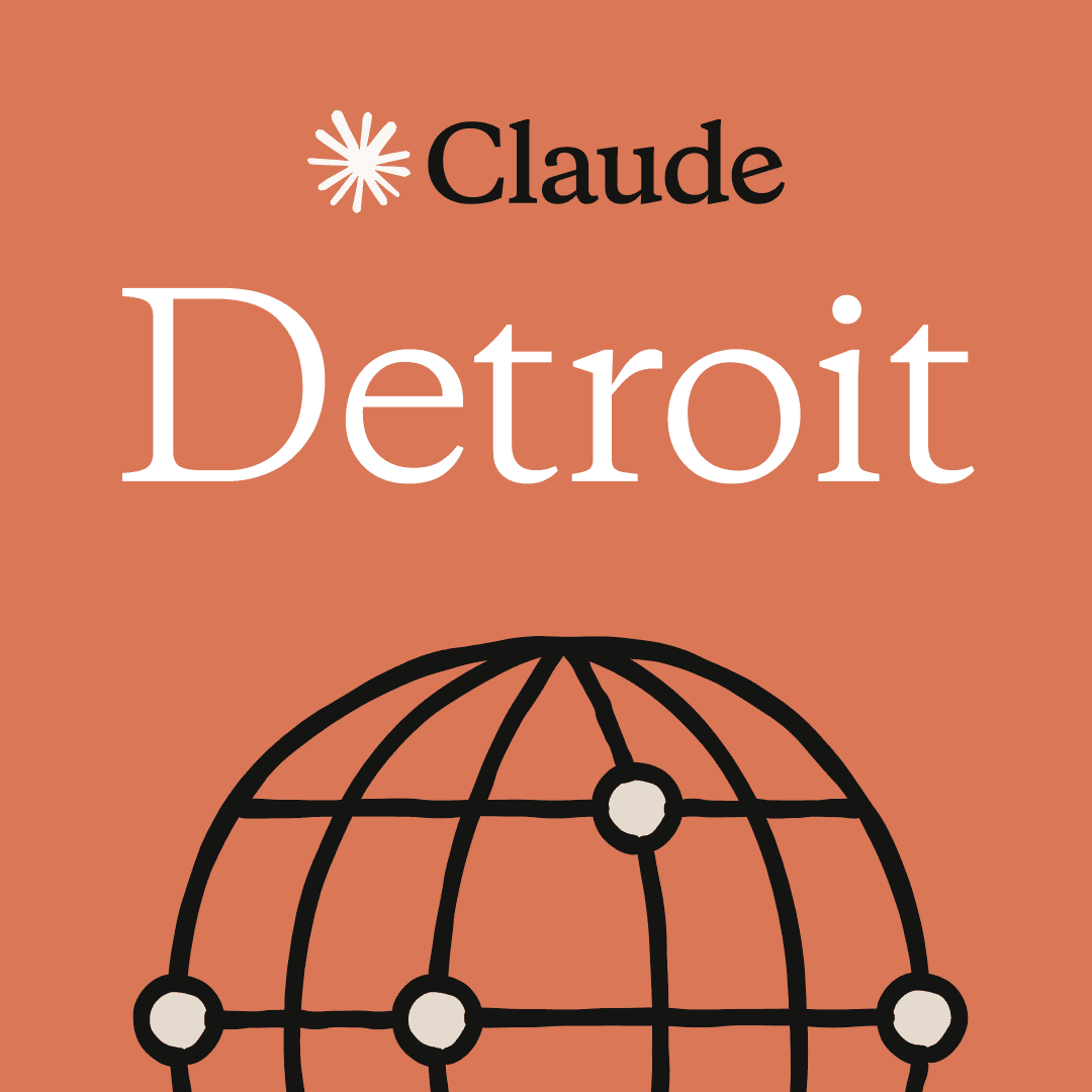 Detroit | Claude Workshop