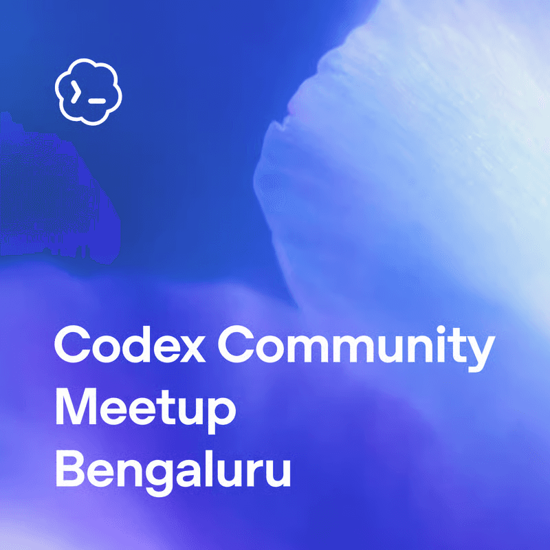 Codex Community Meetup - Bengaluru