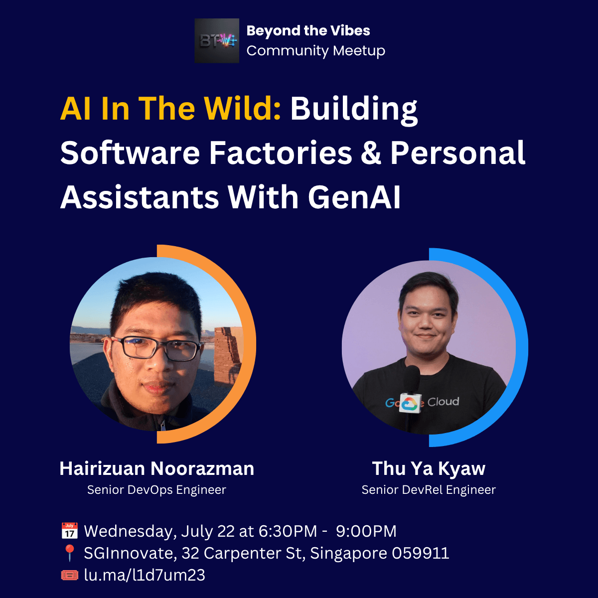 AI In The Wild: Building Software Factories & Personal Assistants With GenAI