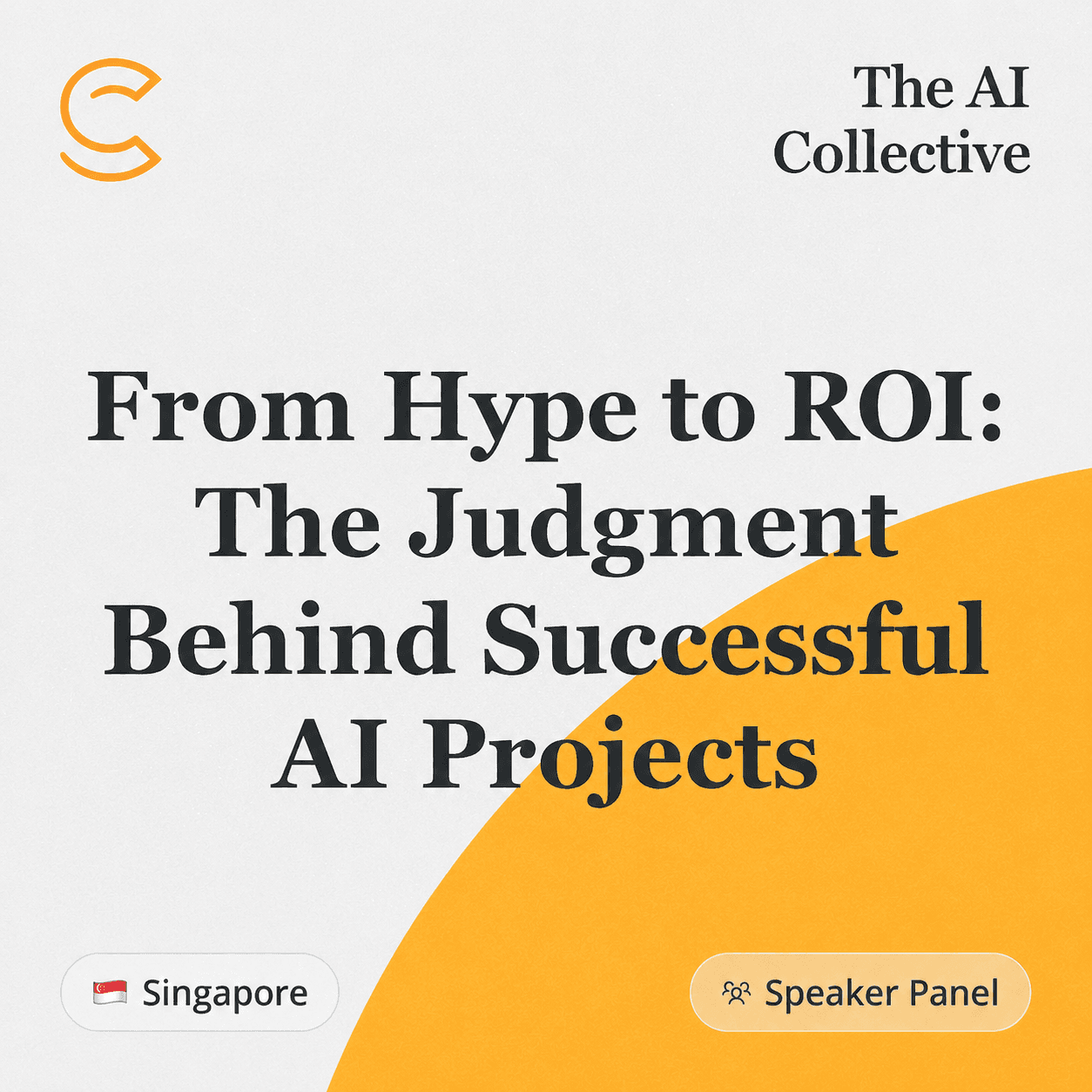 From Hype to ROI: The Judgment Behind Successful AI Projects