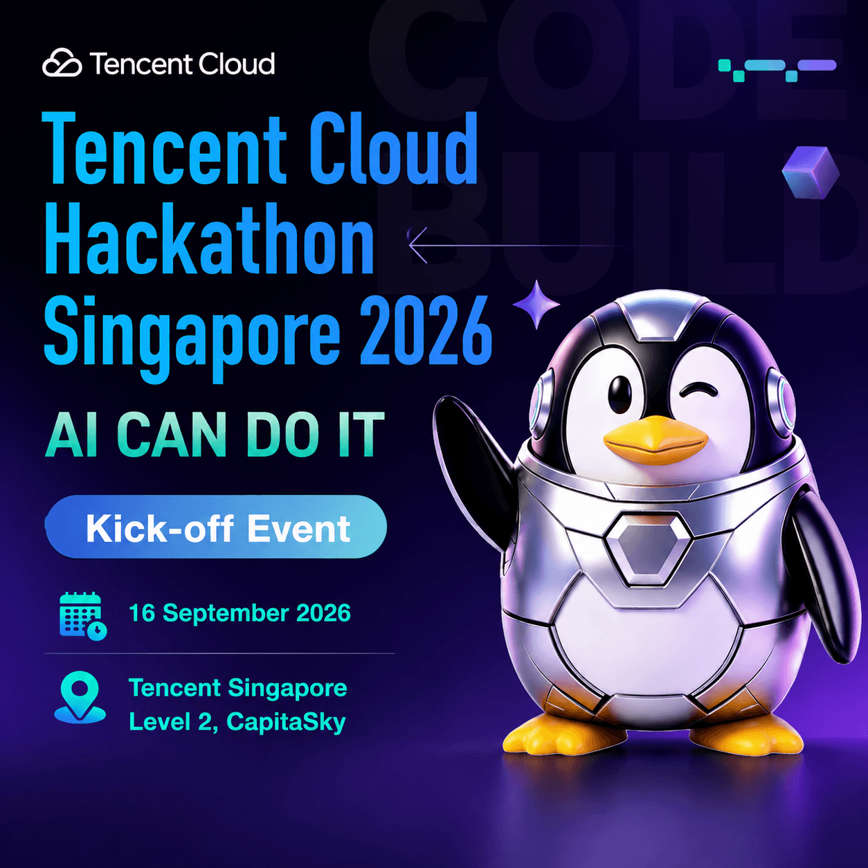 Tencent Cloud AI CAN DO IT Hackathon Singapore 2026 Kick-off Event