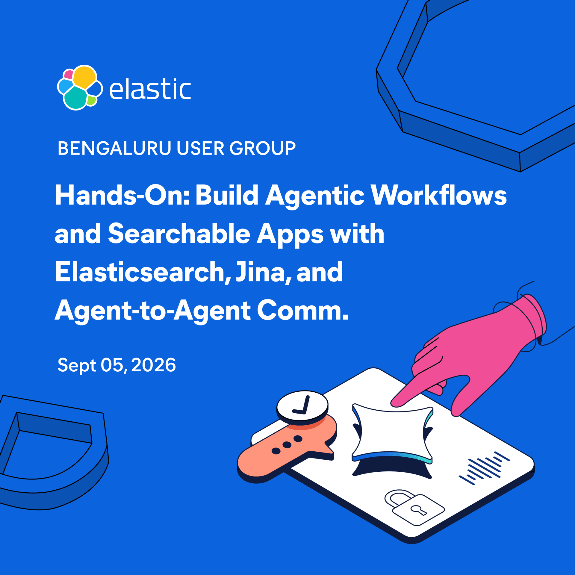 Hands-On: Build Agentic Workflows and Searchable Apps with Elasticsearch, Jina, and Agent-to-Agent Comm.