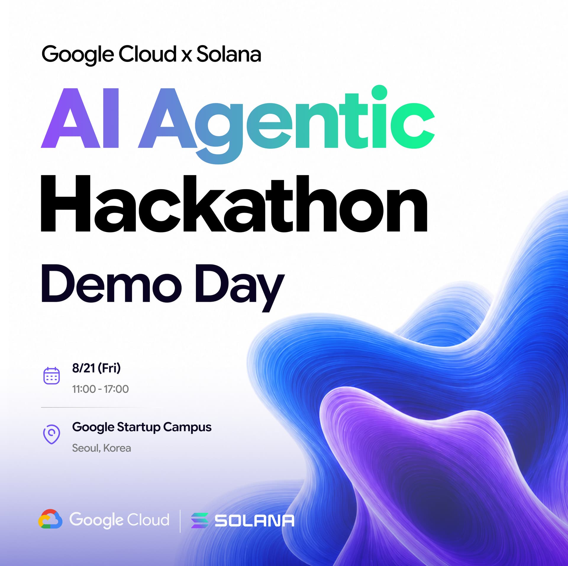 Demo Day: Google Cloud X Solana AI Agentic Hackathon