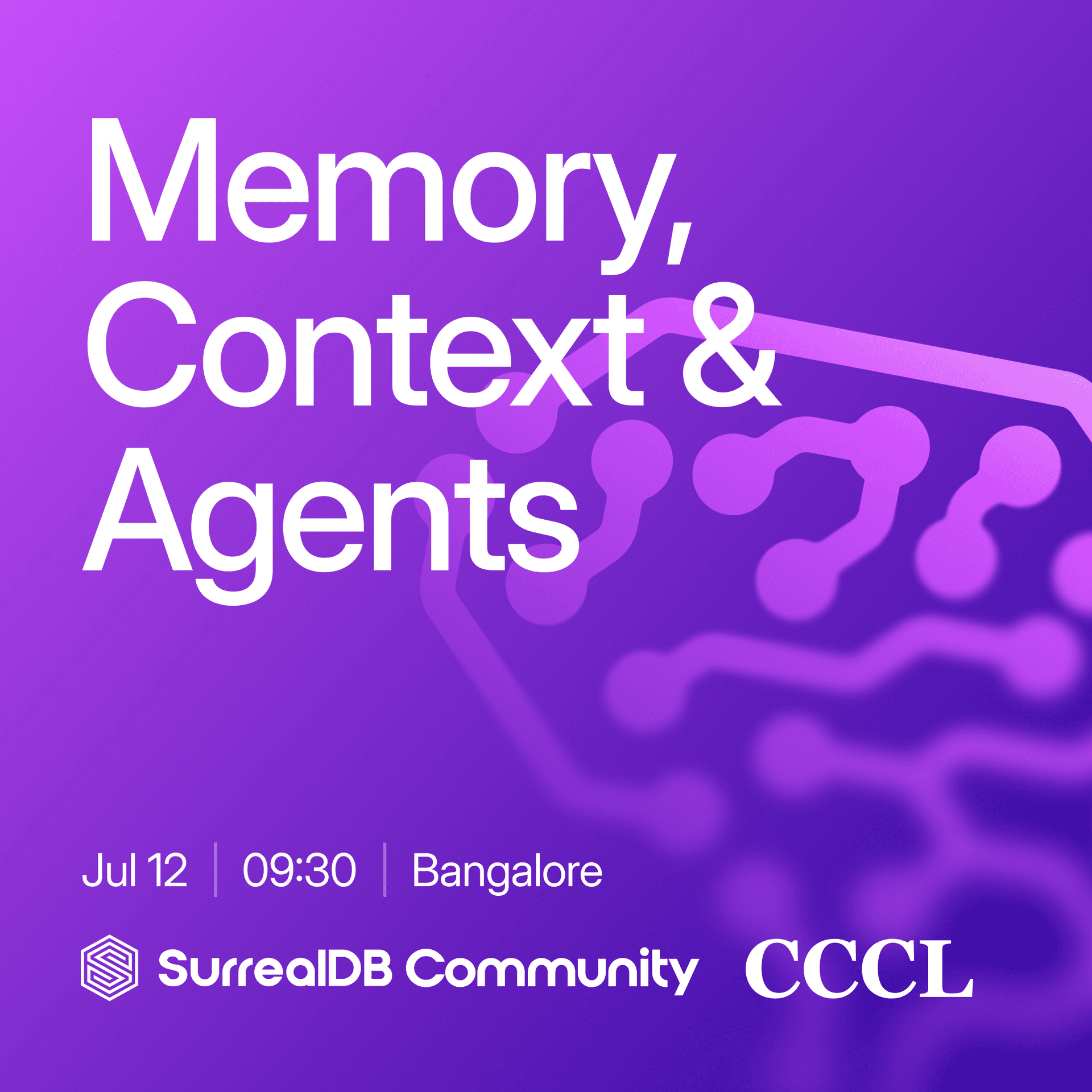 Meetup: Memory, Context & Agents (SurrealDB x CCCL)