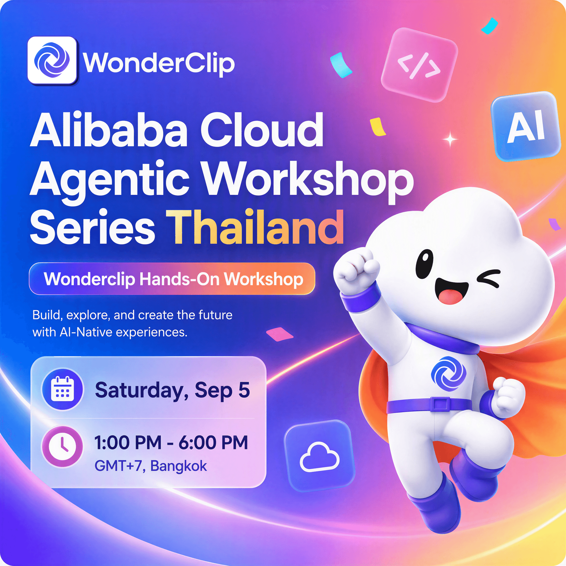 [Alibaba Cloud Agentic Workshop Series Thailand] - Wonderclip Hands-On Workshop