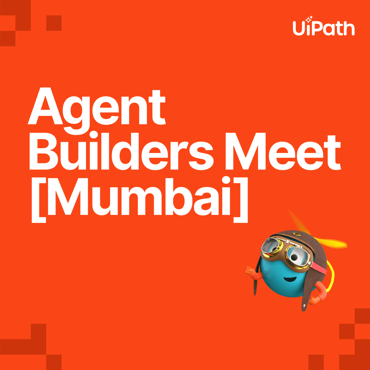 Agent Builders Meet Mumbai [In-Person]