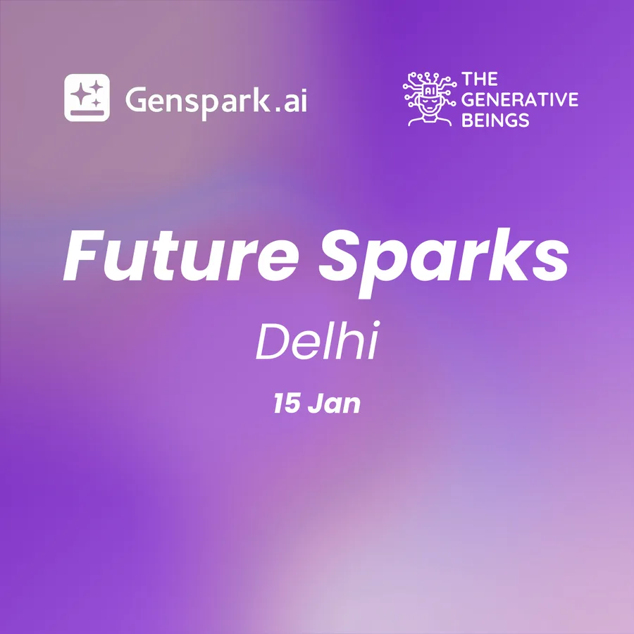 Future Sparks - New Delhi | TGB x Genspark