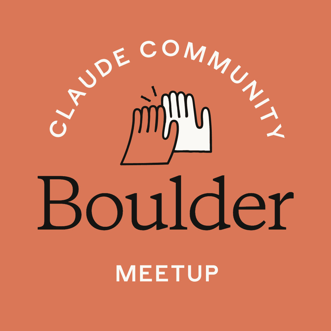 Boulder | Claude Meetup