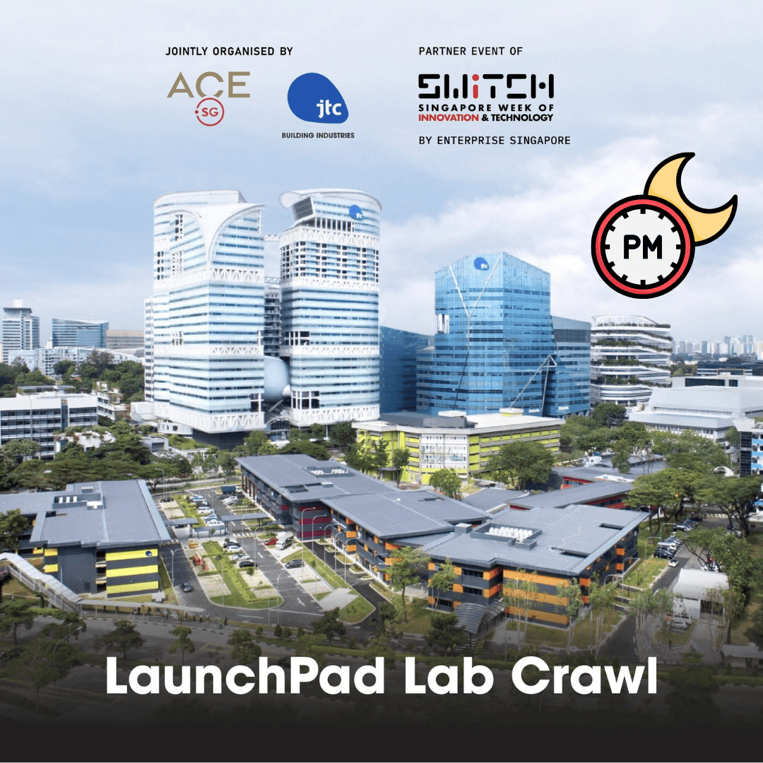 SWITCH Day 0 Lab Crawl - LaunchPad @ One-North (PM)