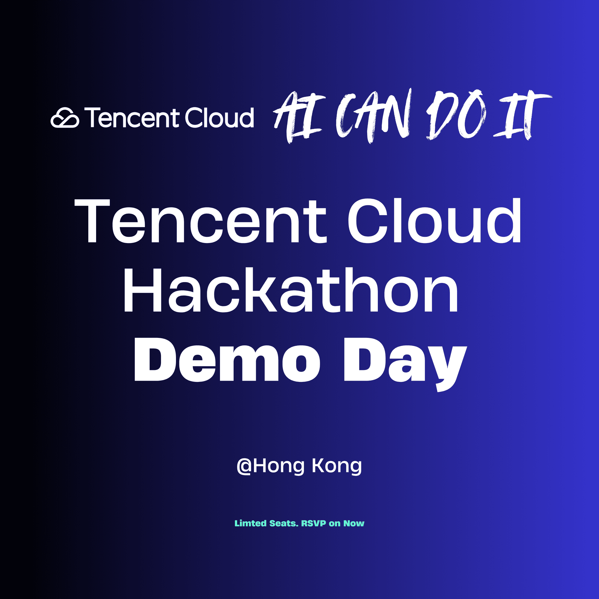 AI CAN DO IT | Tencent Cloud Hackathon Demo Day