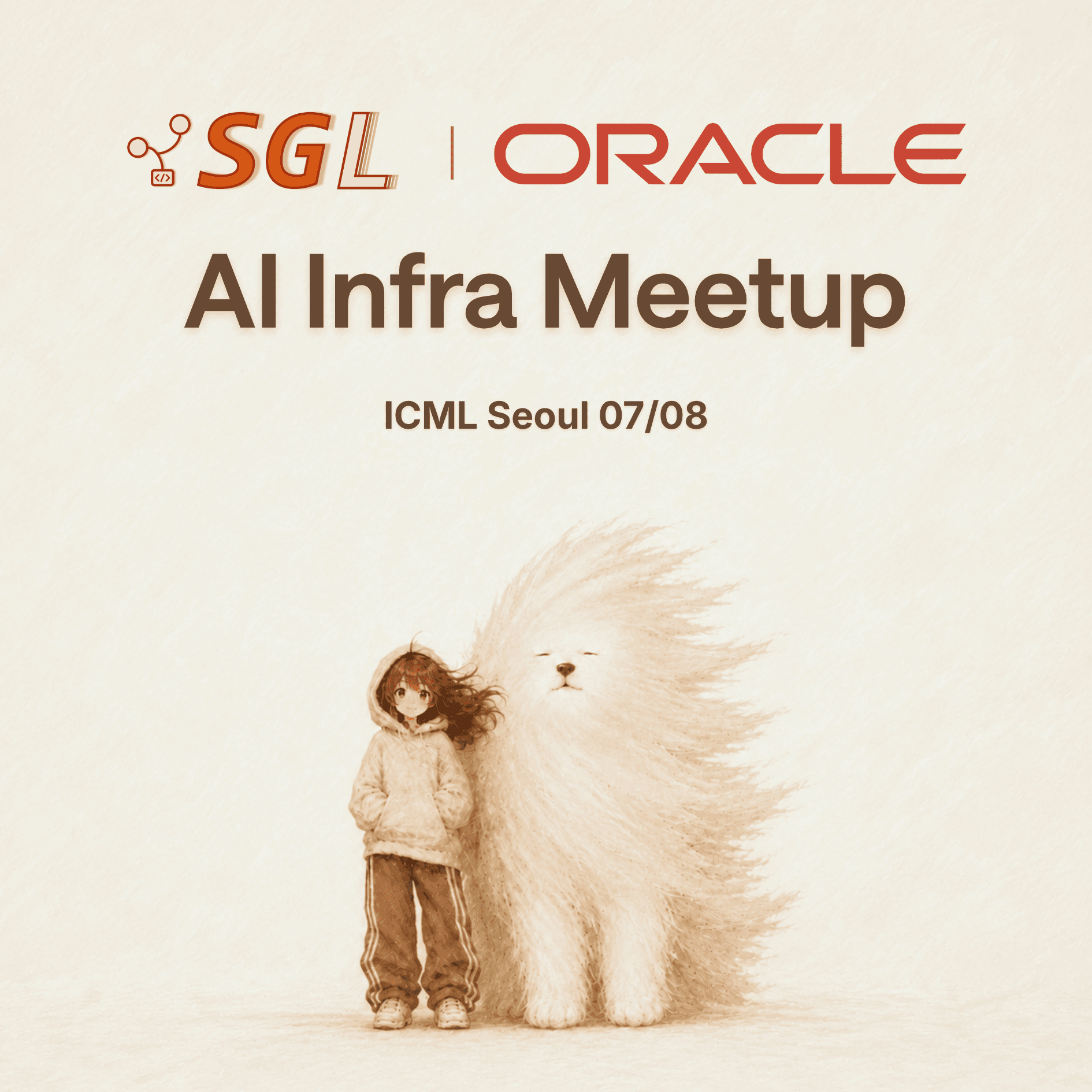 AI Infra Meetup at ICML 2026 - Hosted by SGLang and Oracle Cloud Infrastructure (OCI)