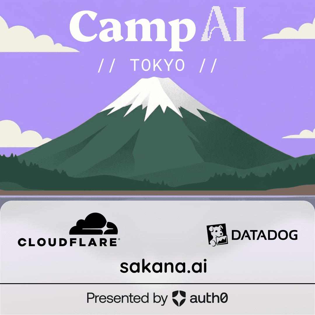 Camp AI: Agents at Work //Tokyo//