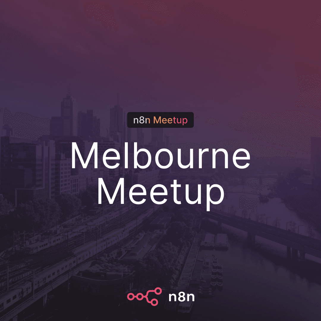 n8n Melbourne Hands-On: Build an AI Agent in One Evening