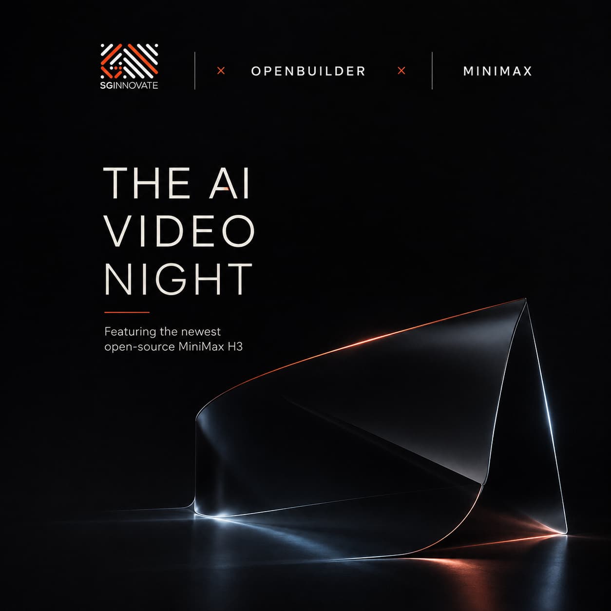 OpenBuilder & MiniMax AI Video night
